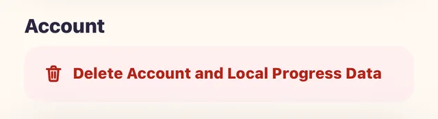 The Account section of Grown-ups, with a button to delete the account and local progress data.
